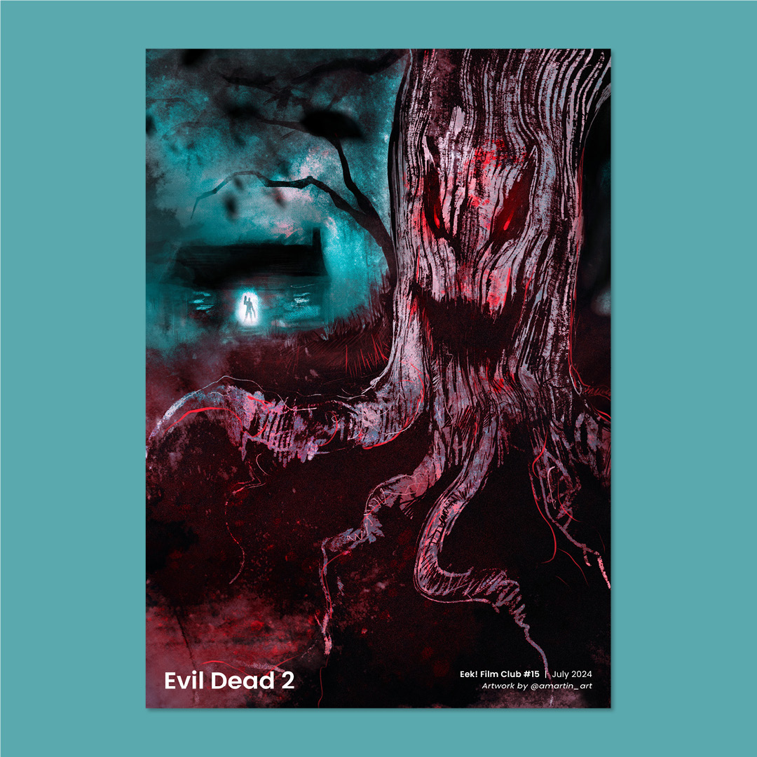 Eek Film Club - Evil Dead 2