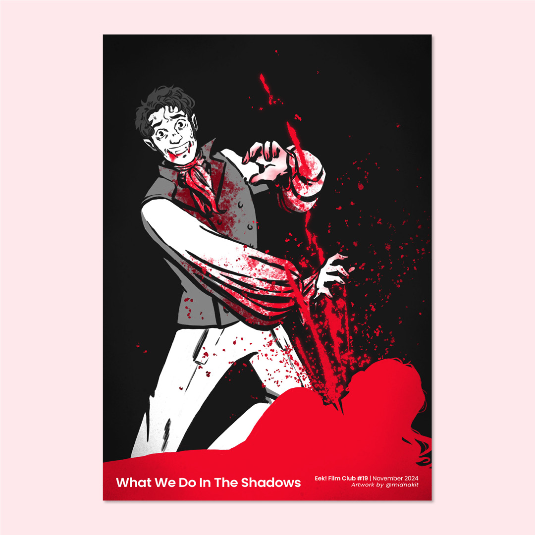 Eek FIlm Club - What We Do In The Shadows