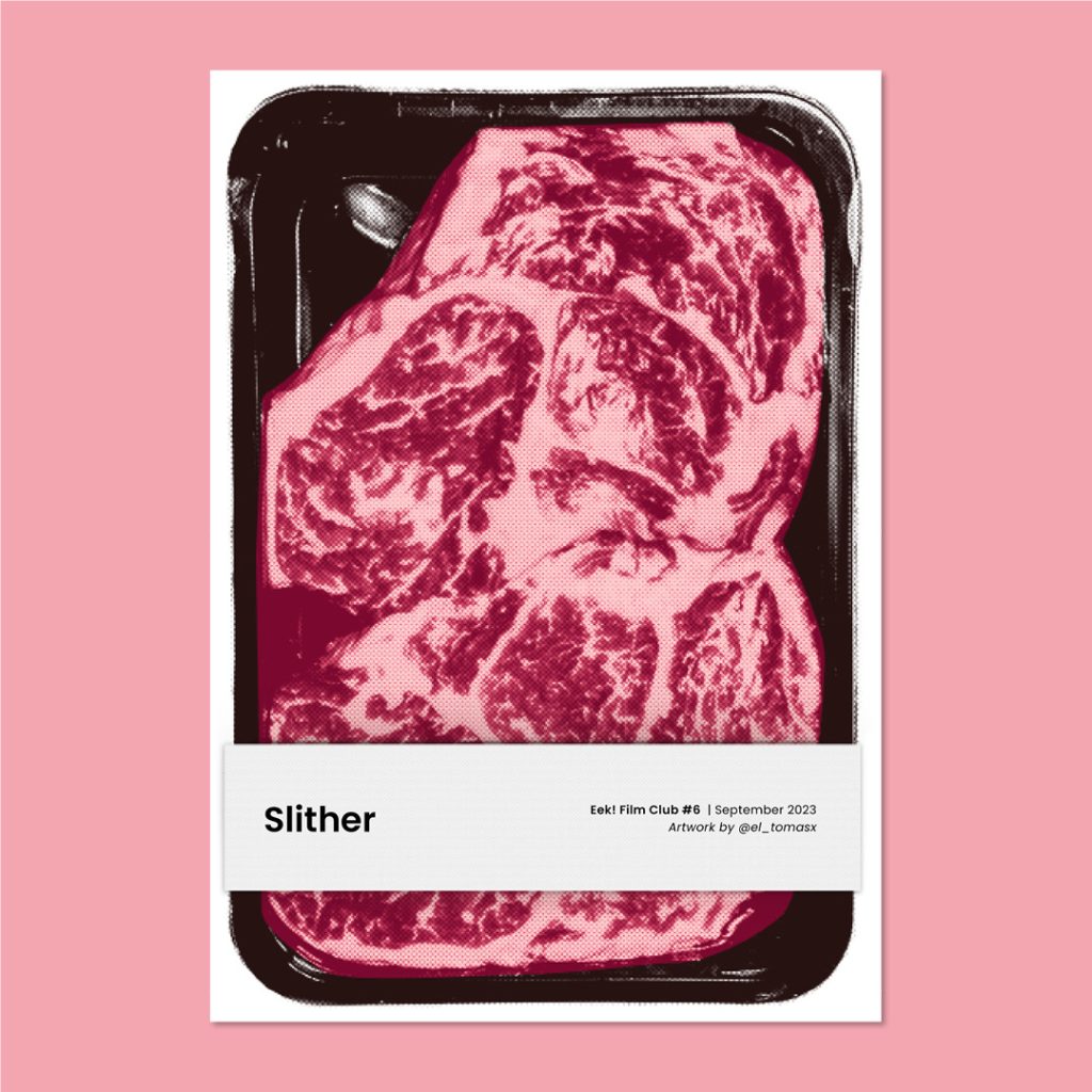 Eek Film Club - Slither